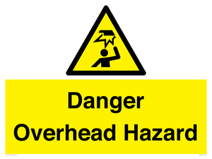 Danger Overhead Hazard